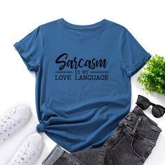 Sarcasm Is My Love Language Short Sleeve Shirt