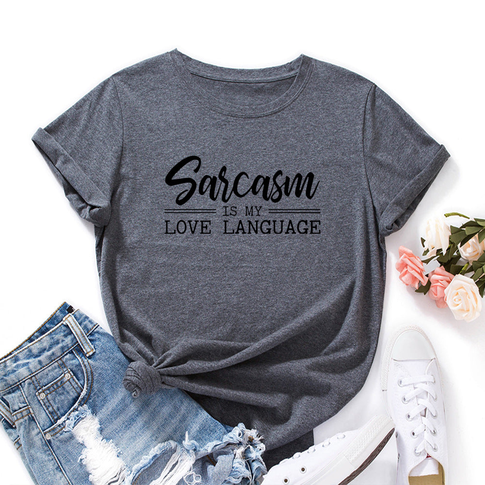 Sarcasm Is My Love Language Short Sleeve Shirt