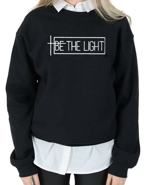 Be The Light Fleece Sweatshirt in 5 Colors S-3XL